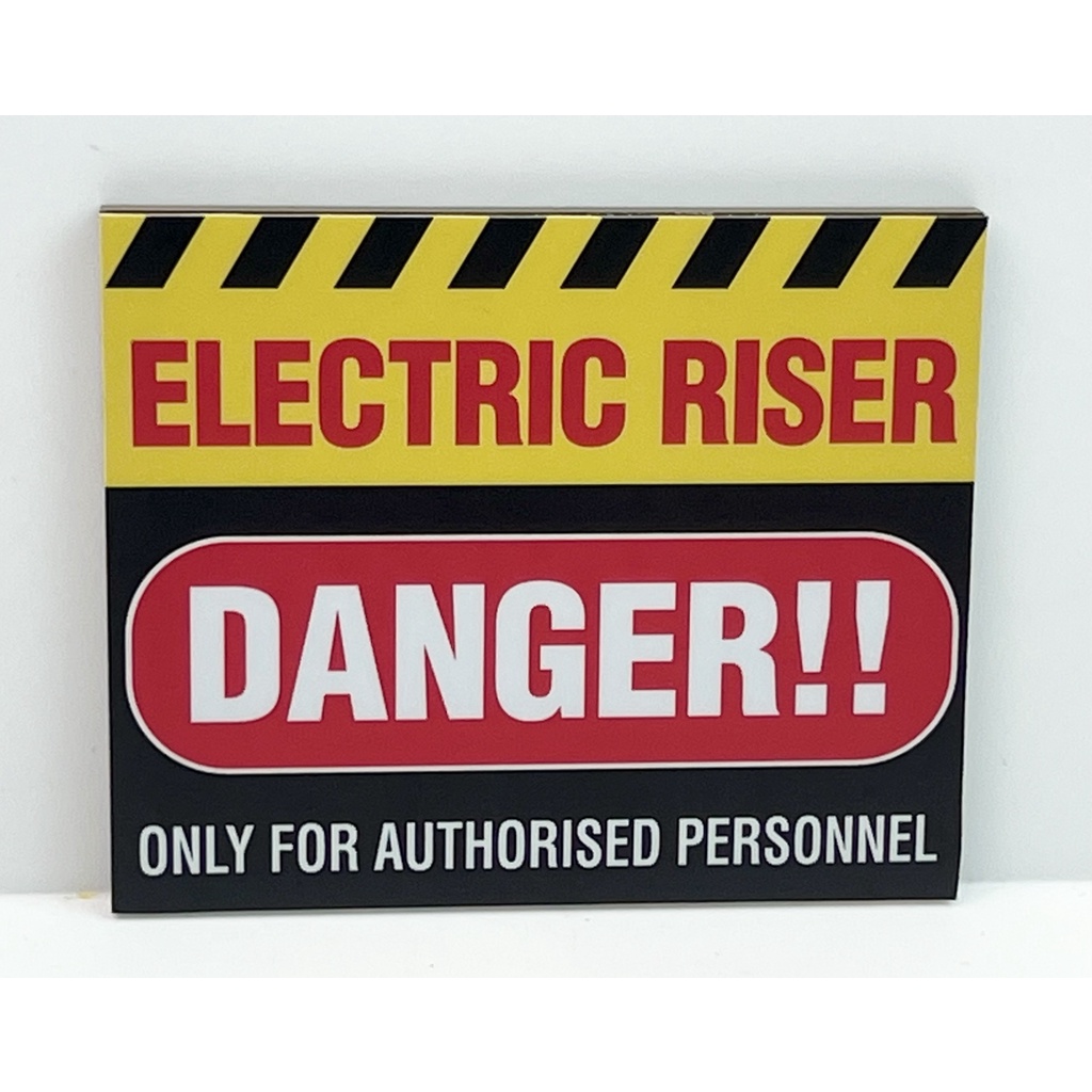 ELECTRIC RISER DANGER!! ONLY AUTHORISED PERSONNEL ACRYLIC SIGN | Shopee ...