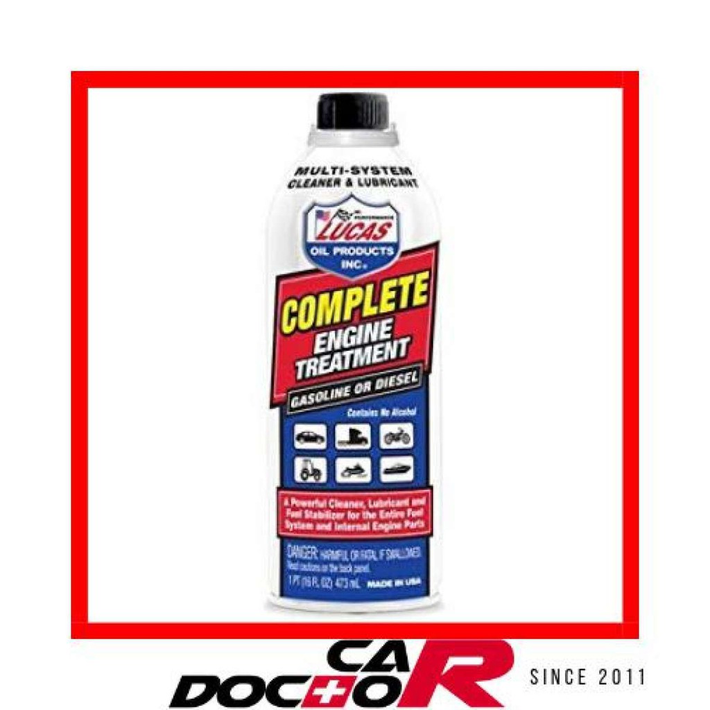 LUCAS COMPLETE ENGINE TREATMENT 473ML ADDITIVE CLEANER STABILIZER