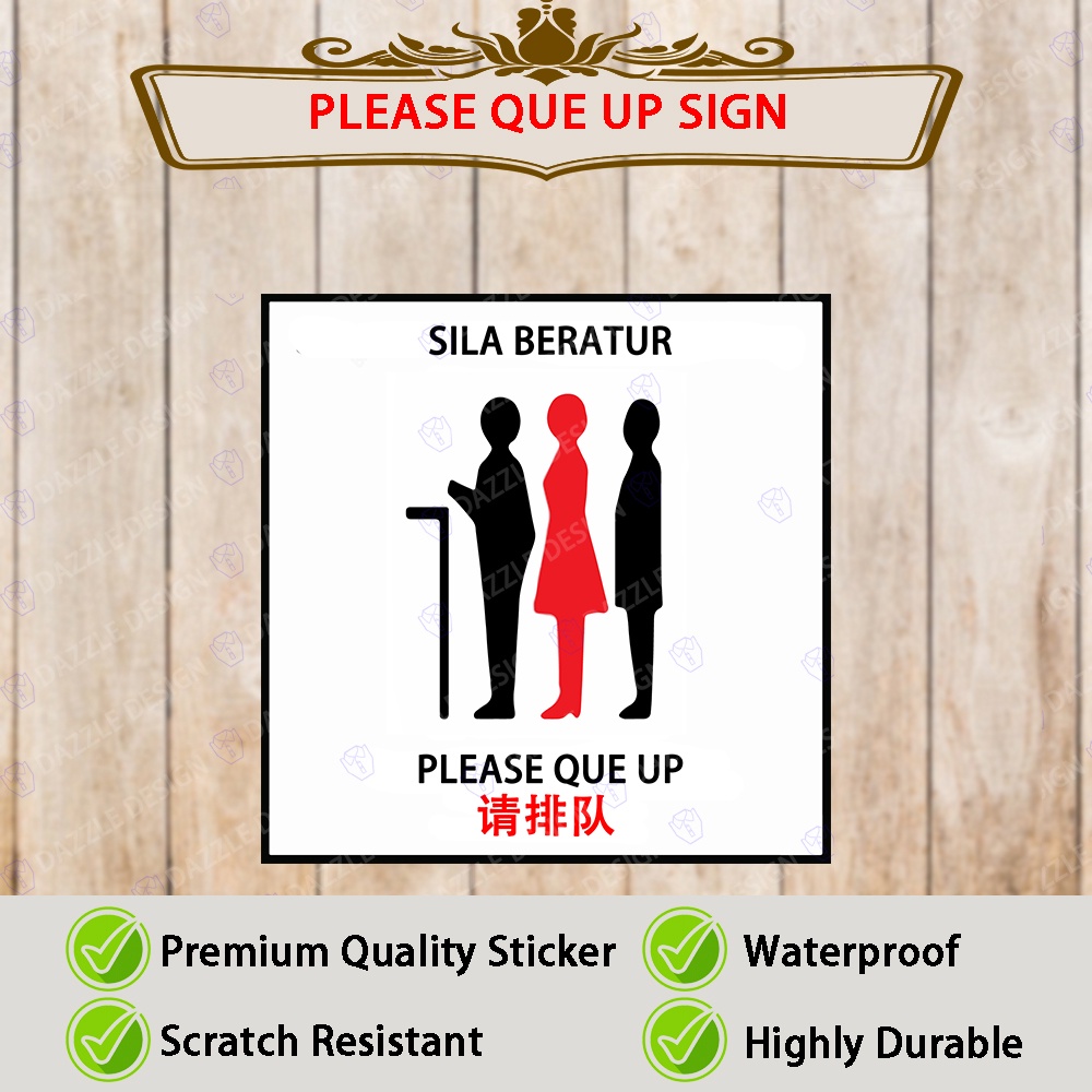 ️[ PLEASE QUE UP ] 10X10CM SIGNS STICKER / PELEKAT STICKER / SIGNAGE ...