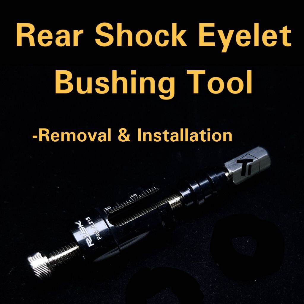 Rear Shock Bushing Removal / Installation tool Eyelet Rock Shox SIDLUXE