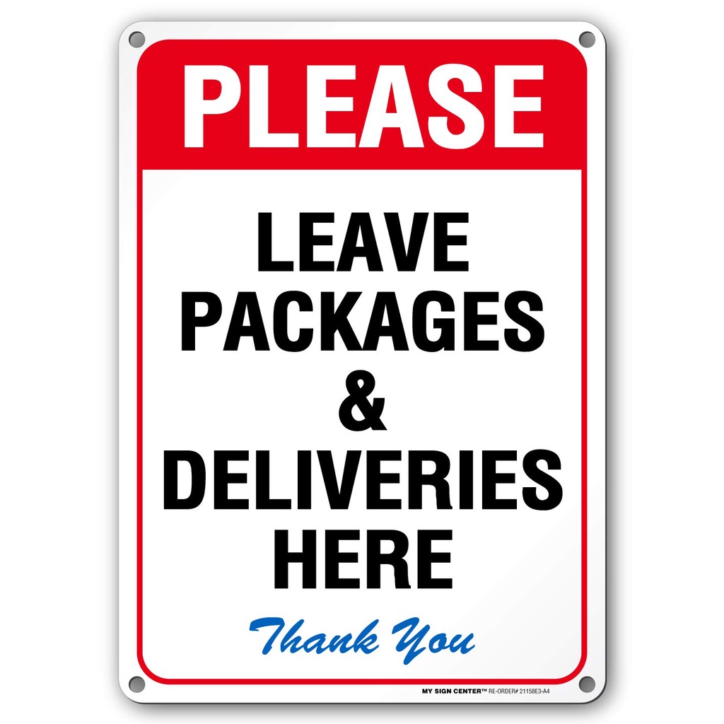 Please Leave All Packages & Deliveries Here Sign X Rust-Free Metal Made ...