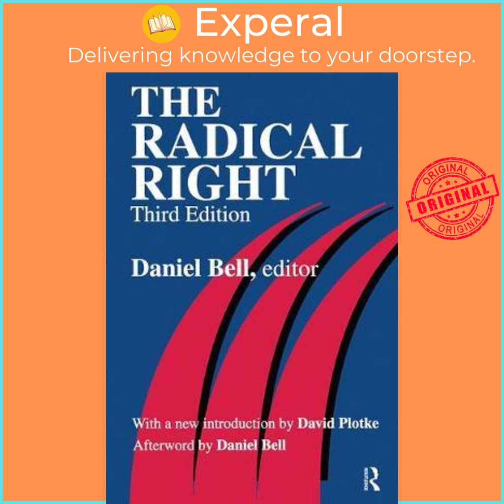 The Radical Right by Daniel Bell (UK edition, hardcover) | Shopee Singapore
