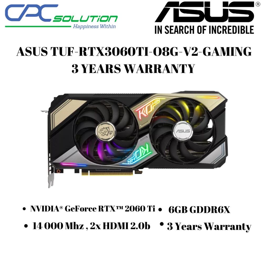 ASUS TUF-RTX3060TI-O8G-V2-GAMING 3 YEARS WARRANTY | Shopee Singapore