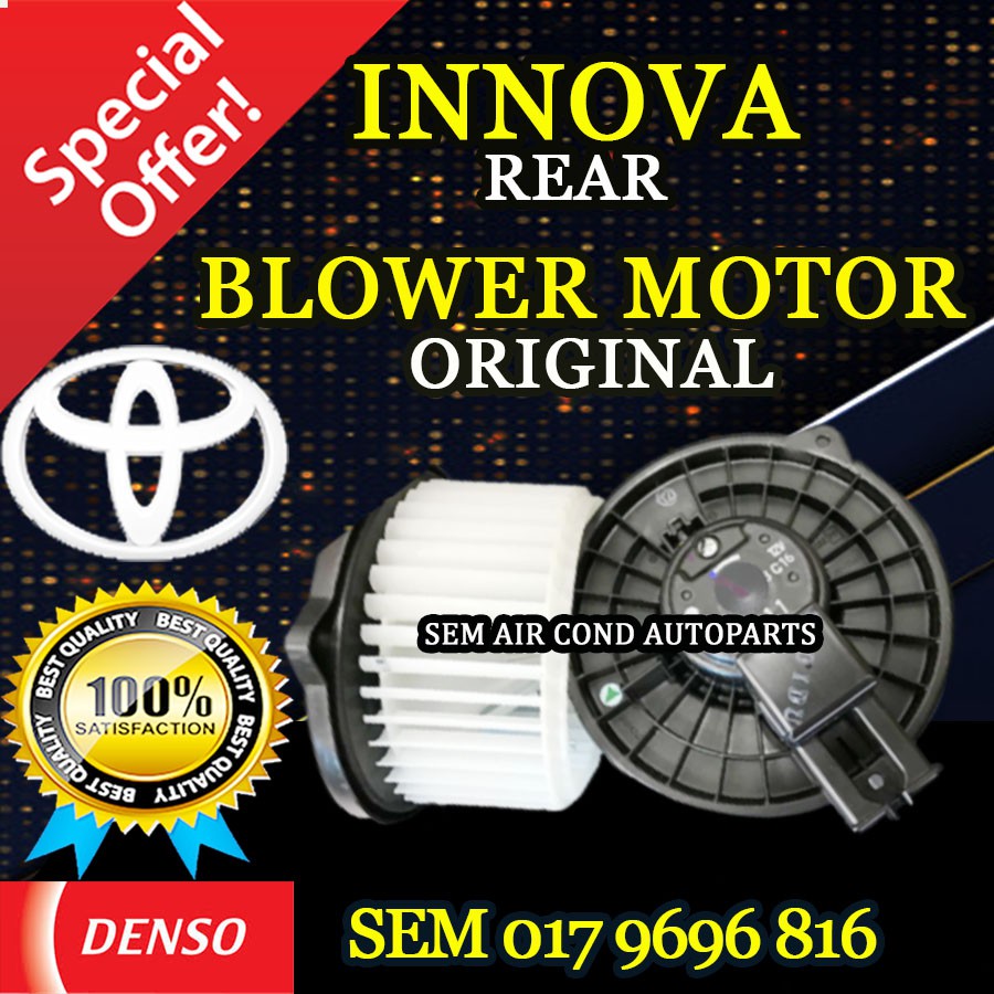 TOYOTA INNOVA 2005-2008 YEAR OLD MODEL DENSO ND REAR BLOWER MOTOR (CAR ...