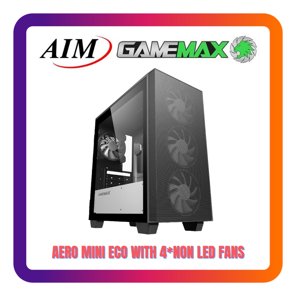 Gamemax Aero Mini ECO with F3*12cm Fan+R1*12cm Fan (AeroMEco) | Shopee ...