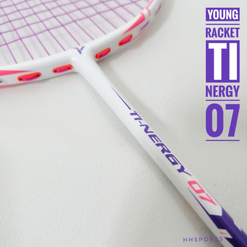 YOUNG Racket TI-NERGY 07 ( Free String and Grip ) | Shopee Singapore