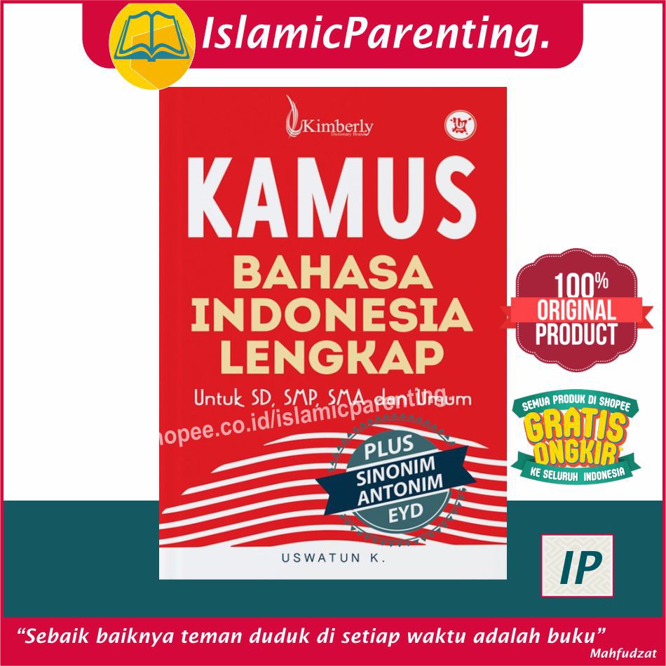 Complete Indonesian Dictionary Book (PLUS Synonym Antony EYD) USWATUN K