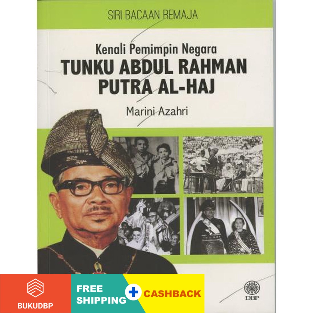 Teen Reading Series: Get Rid of State Leaders: Tunku Abdul Rahman Putra ...