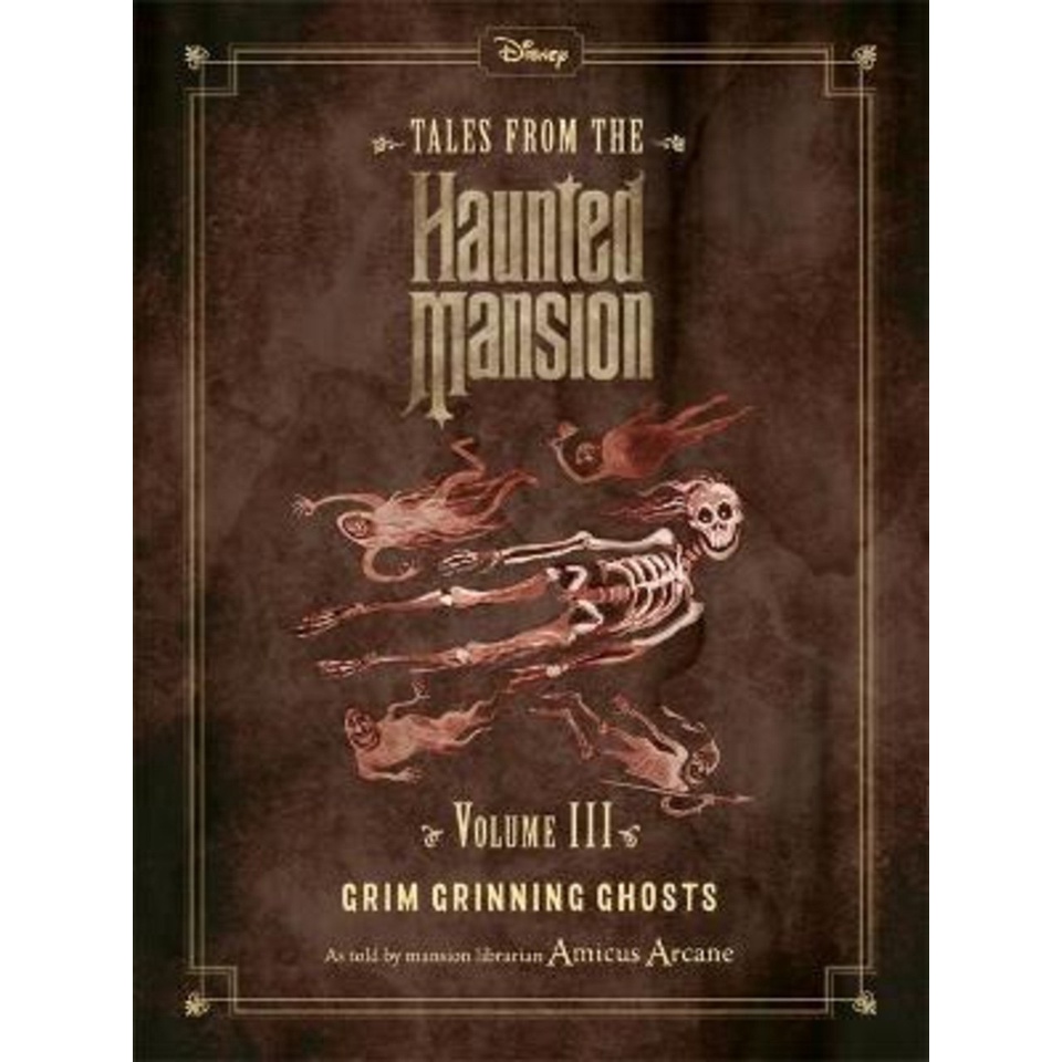 Disney Tales from the Haunted Mansion Volume III Grim Grinning Ghosts ...