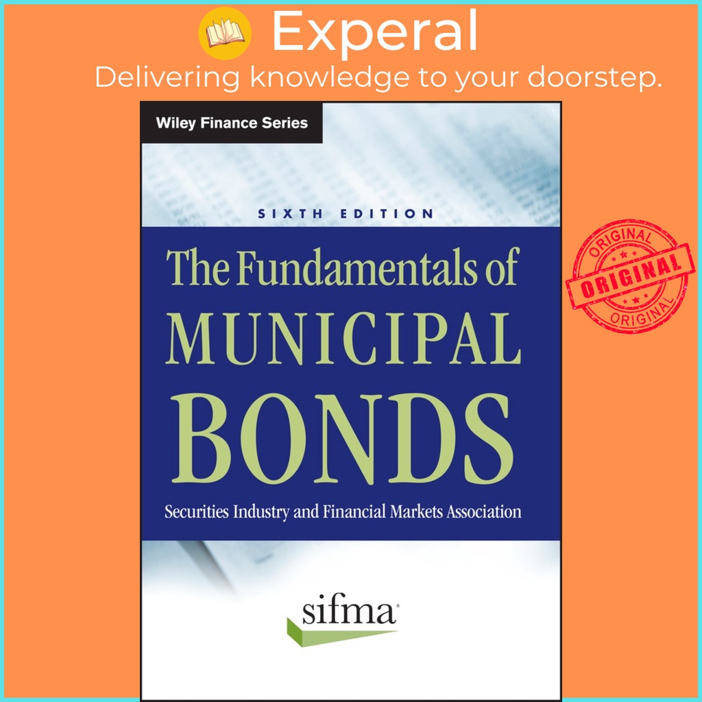 The Fundamentals of Municipal Bonds by Sifma (US edition, hardcover) | Shopee Singapore