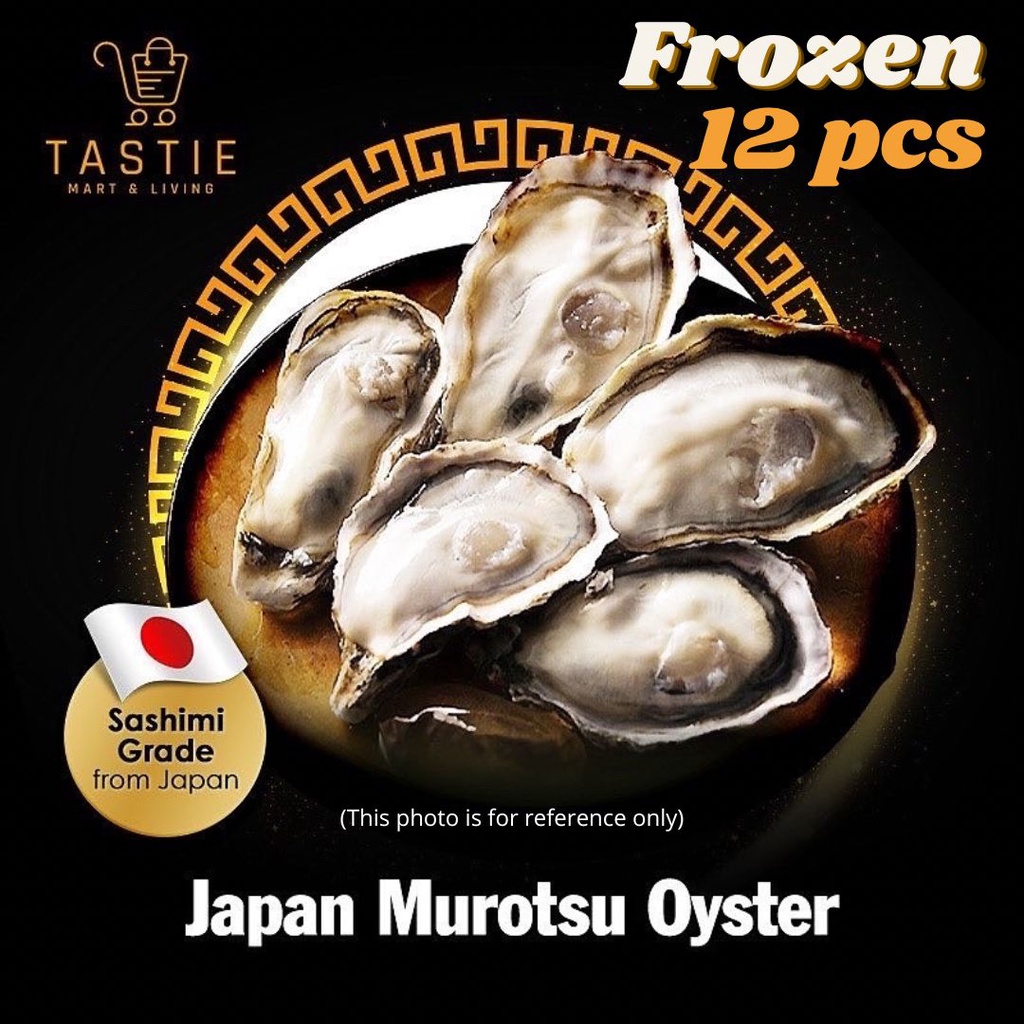 Japan Murotsu Bay Oyster (Sashimi Grade 6/12/24 Pieces) / Frozen/ Ready