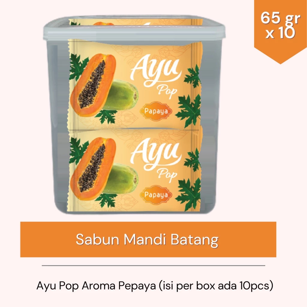Ayu Pop 65gr Sabun Mandi Batang Beauty PEPAYA 10pcs FREE SNACK BOX - Gambar 4