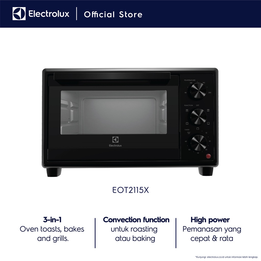 Electrolux FreeStanding Oven 21 L Oven 3-in-1: Untuk memanggang Roti, Baking , Grill, Convection High Power  & Timer Yang Presisi Panas Oven merata dan presisi Api Atas Bawah Free Removable crumb tray, Grill rack, Baking tray, Tray lifter EOT2115X - Gambar 2