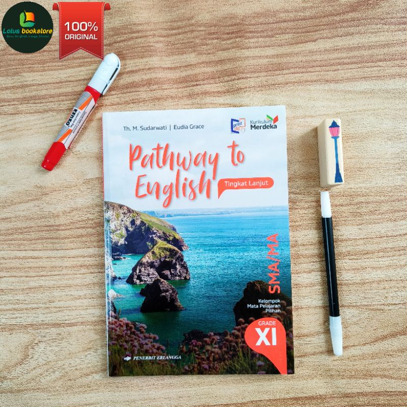 Pathway to Advanced English Class 11 High School - Merdeka Curriculum ...