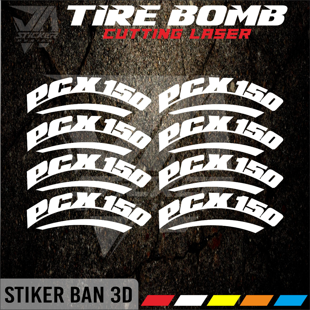 Tire Sticker / Tire Font / Tire Bomb / 3D Racing Tire Sticker Pcx 150 ...