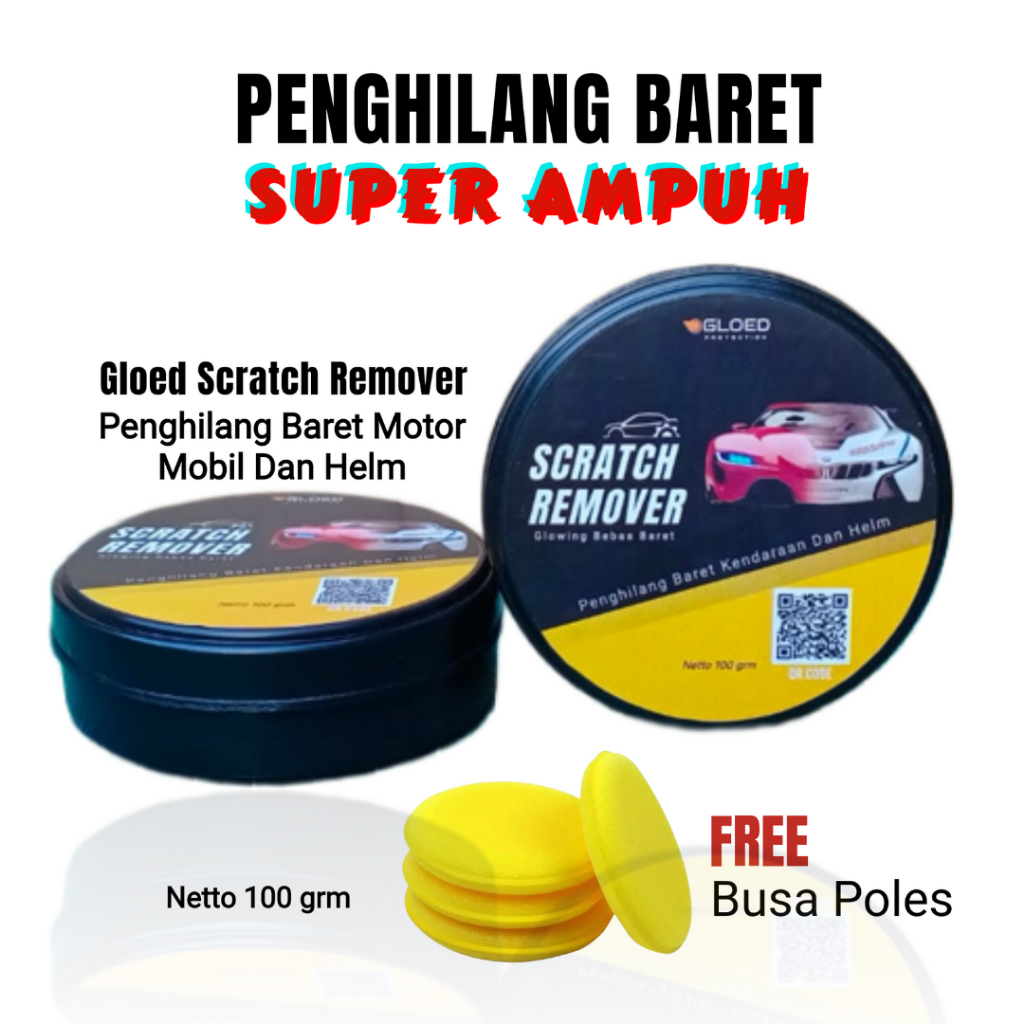 Gloed Scratch Remover/ Penghilang baret / Penghilang goresan body motor mobil dan Helm