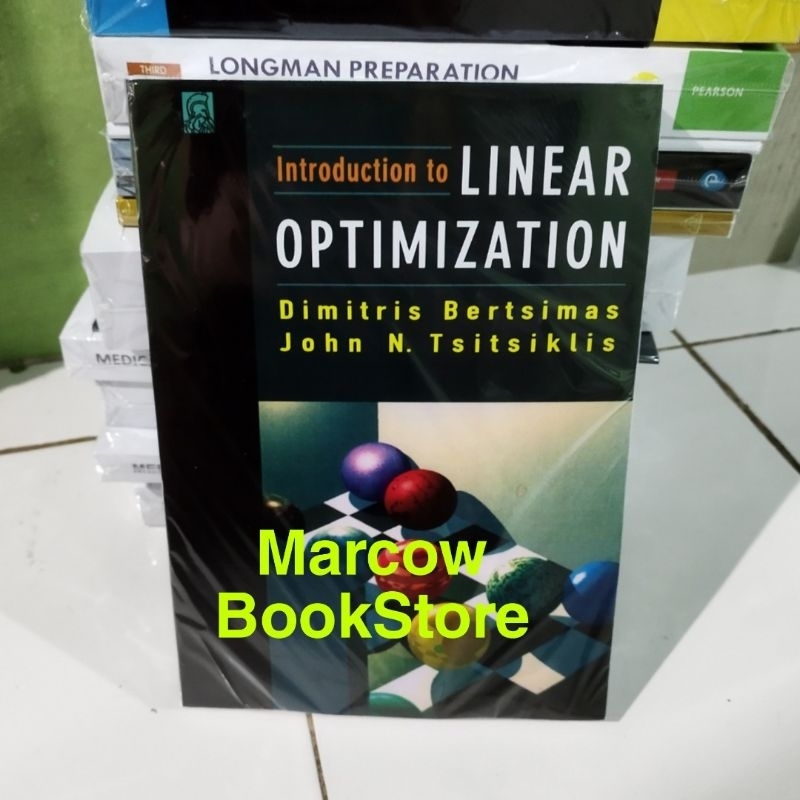 Introduction to linear optimization by dimitris bertsimas shopee