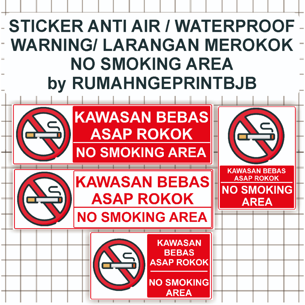 STICKER ANTI AIR / WATERPROOF WARNING/ LARANGAN MEROKOK NO SMOKING AREA ...