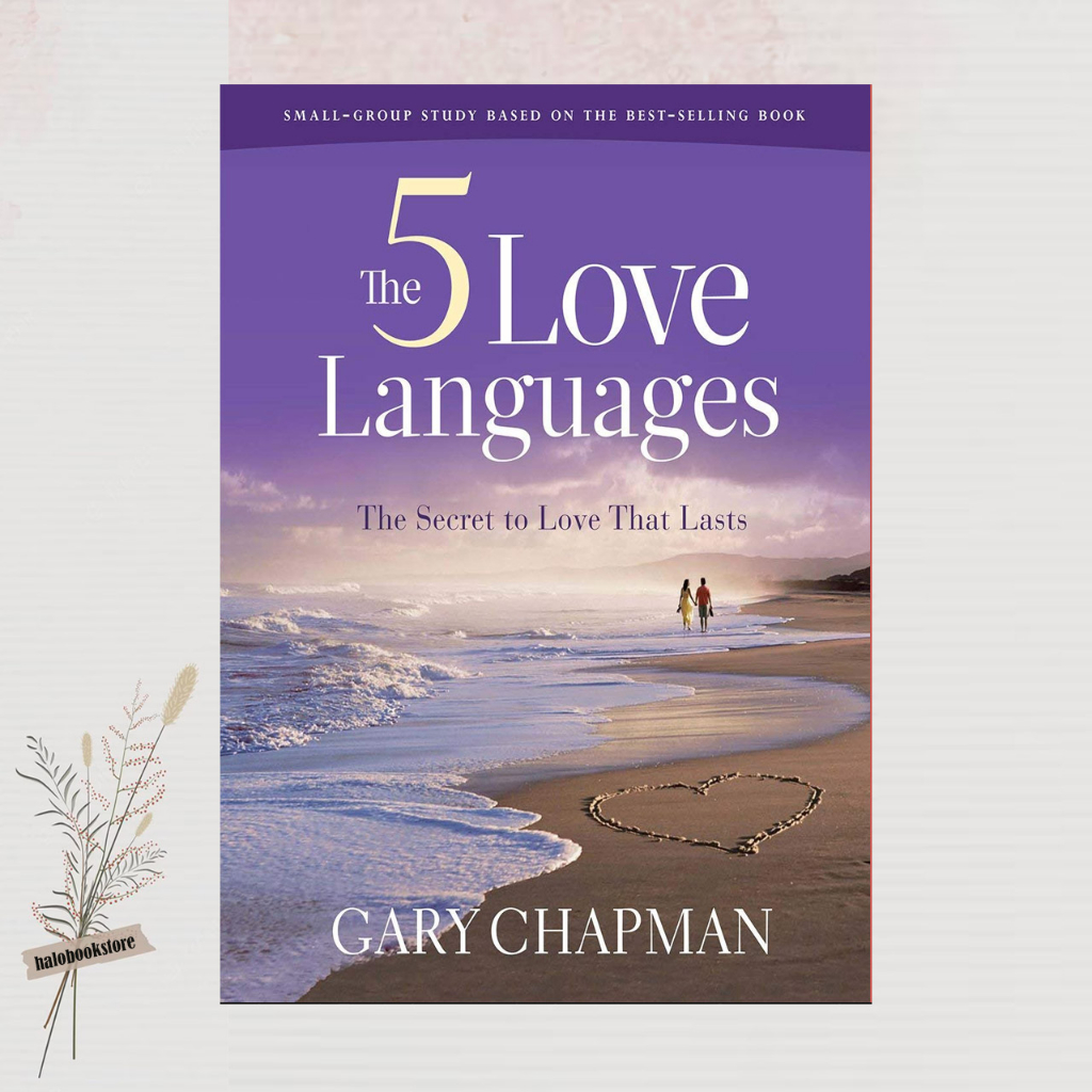 The 5th Love Languages: The Secret to Love That Lasts by Gary D ...