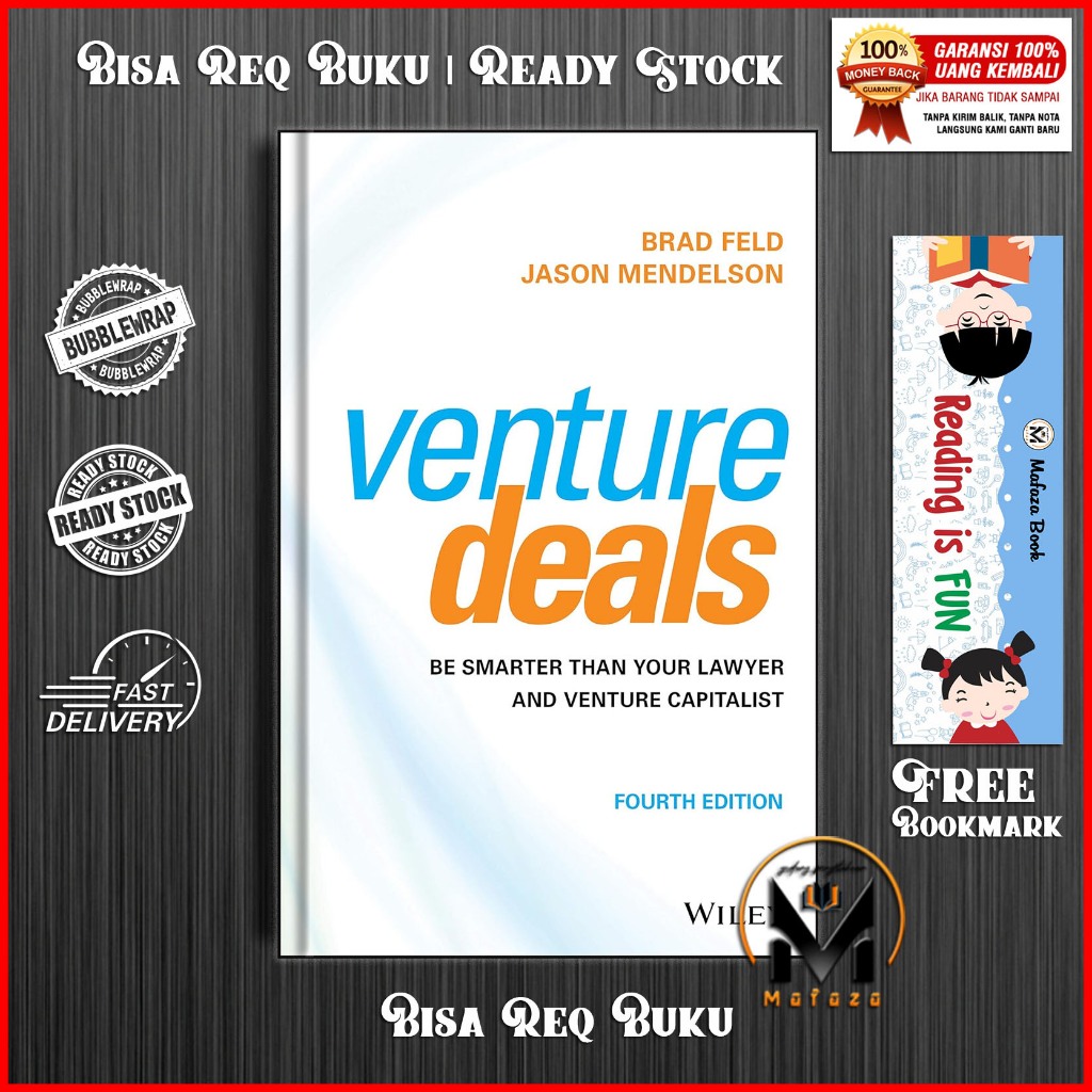 Venture Deals Be Smarter Than Your Lawyer and Venture Capitalist 4th