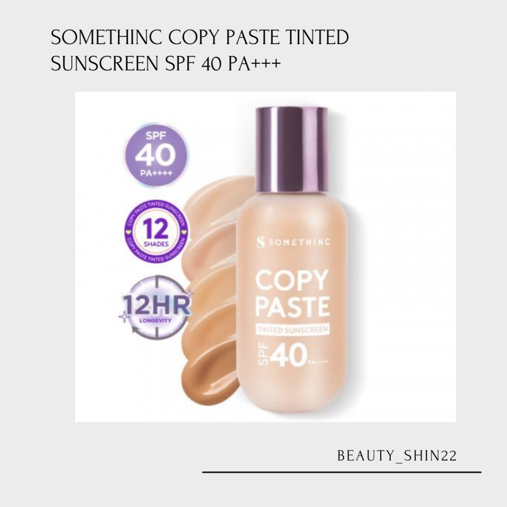 Somethinc COPY PASTE TINTEND SUNSCREEN SPF 40PA++++ ( SHADE NINA ...