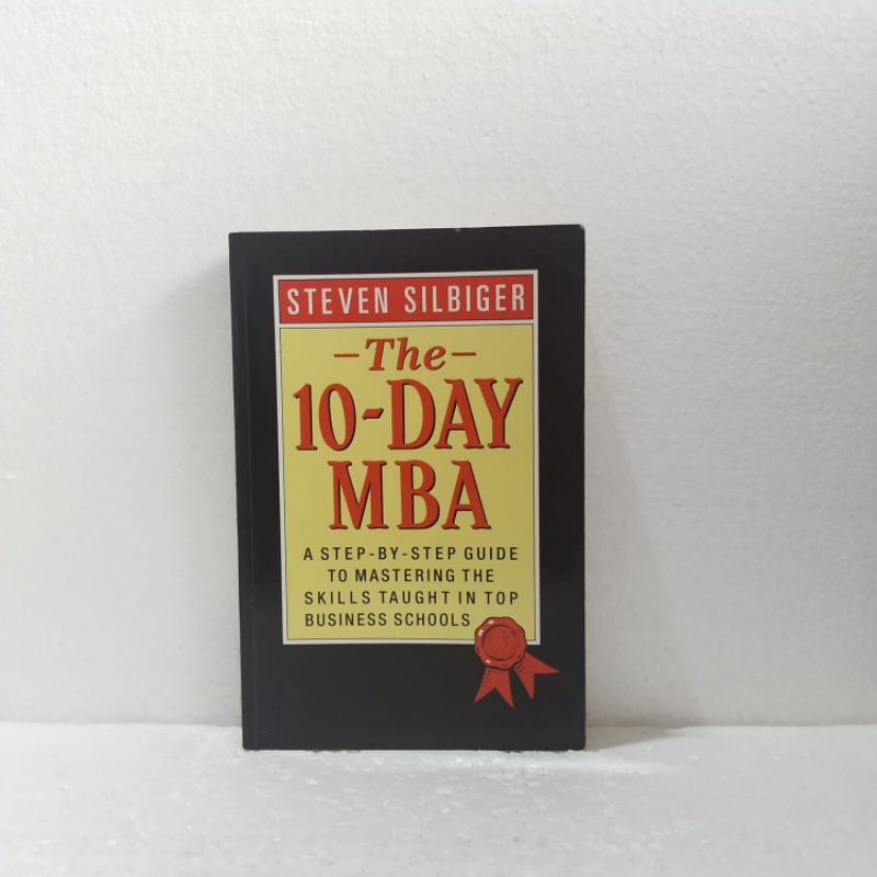 The 10 Day Mba Original Book By Steven Silbiger Shopee Singapore