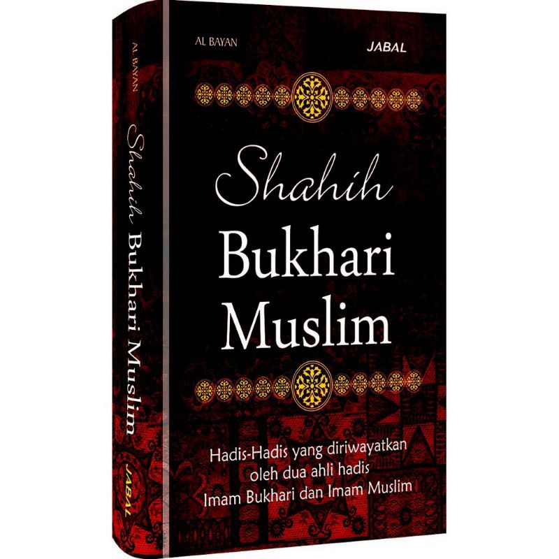 NABI Shahih BUKHARI & MUSLIM Hadith Of The Prophet PERAWI SANAD HASAN ...