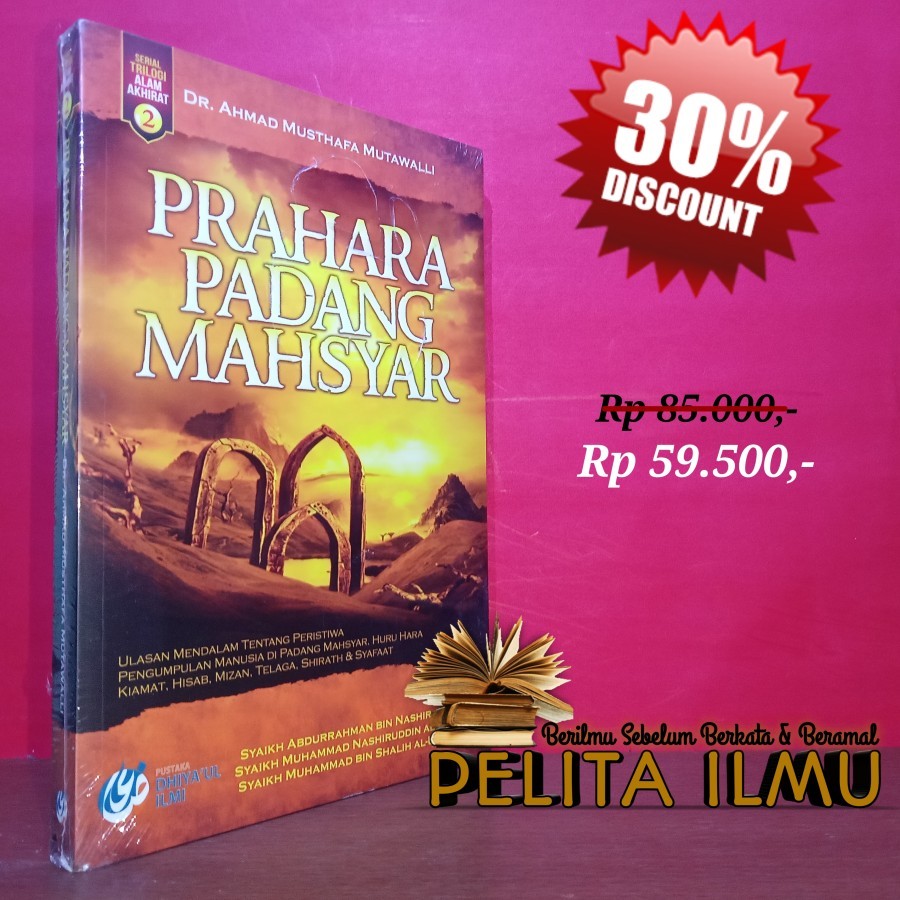 Book Series Of Trilogy Of The Hereafter 2 - Prahara Padang Mahsyar ...