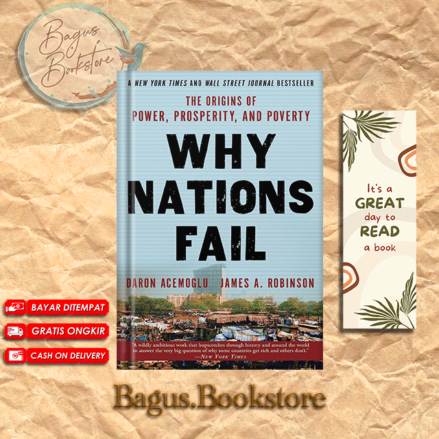 Why Nations Fail: The Origins of Power, Prosperity, and Poverty by ...