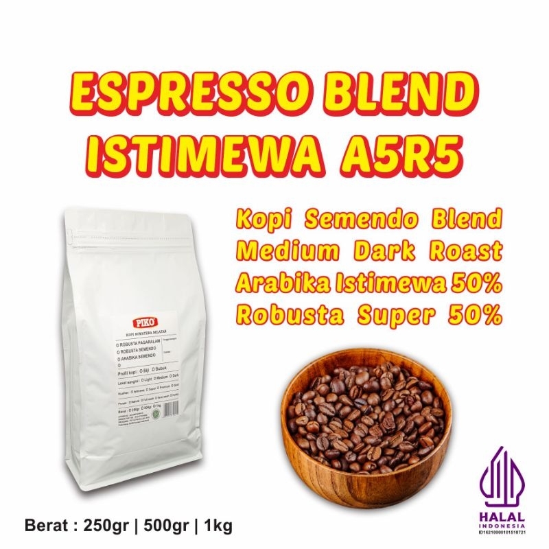 Espresso Coffee Blend Special A5R5 1kg 500gr 250gr Piko Powder Coffee Beans Shopee Singapore