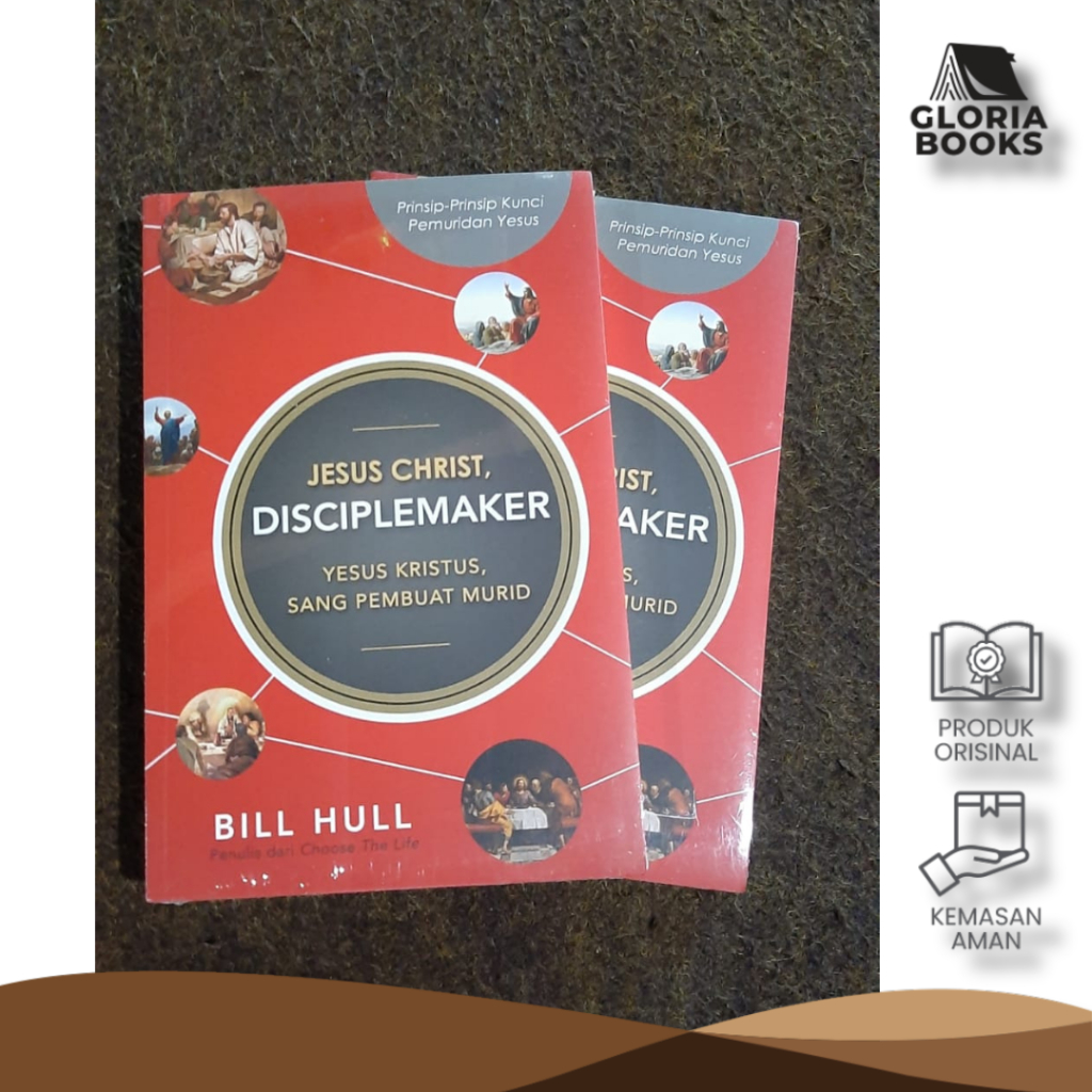 Jesus Christ, Disciplemaker (Yesus Christ, the Student Maker)-Bill Hull ...