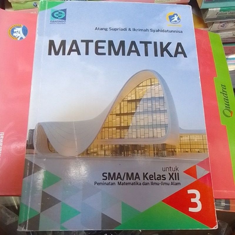Grafindo Mathematics Book Curriculum Revision Edition SMA/MA Grade 3 ...