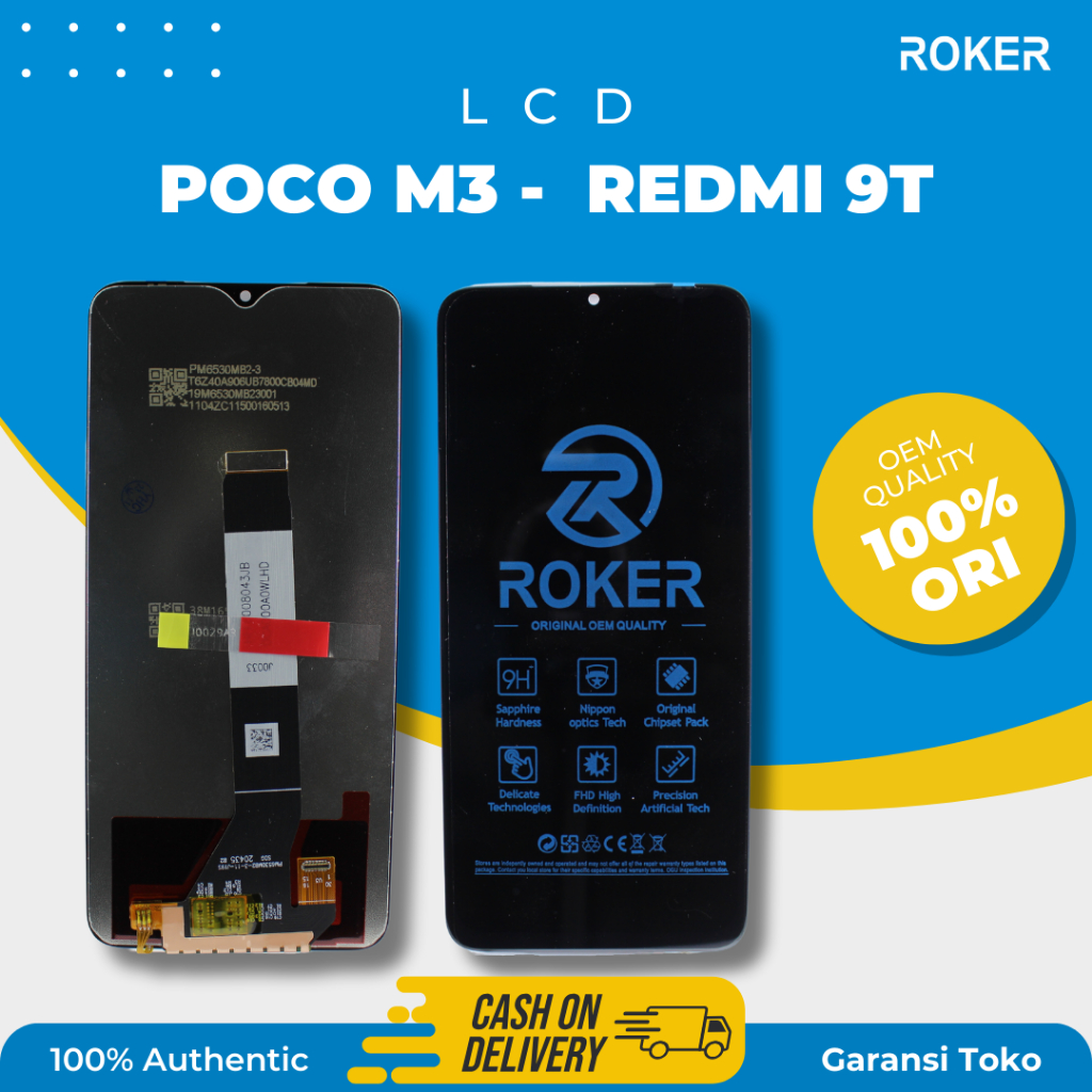 ROKER LCD TOUCHSCREEN XIAOMI REDMI 9T / POCO M3 ORIGINAL FULLSET / LCD POCOPHONE M3 / LCD XIAOMI REDMI 9T ORIGINAL BY ROKER