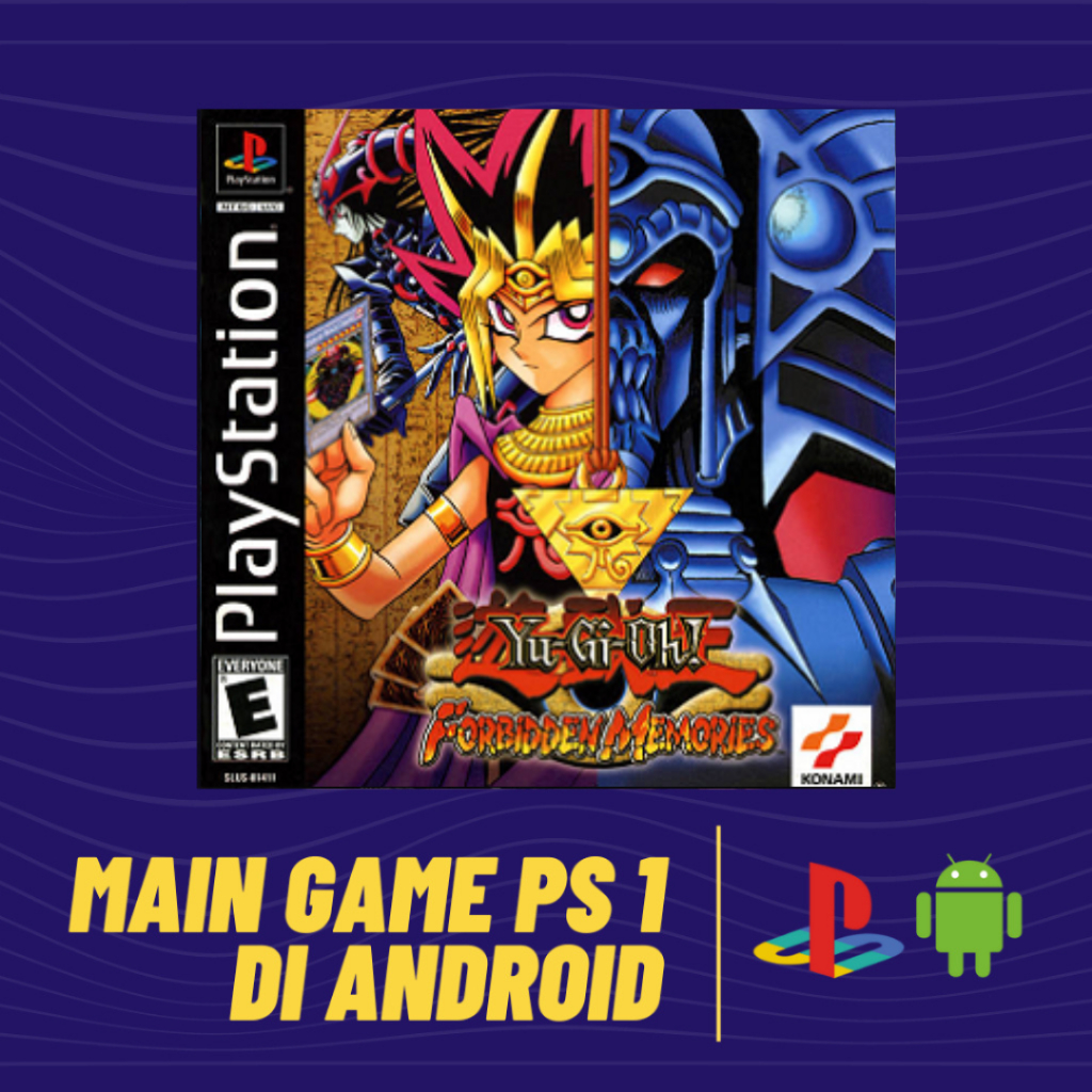 Play Ps1 Games - YU GI OH FORBIDDEN MEMORIES - On ANDROID | Shopee ...