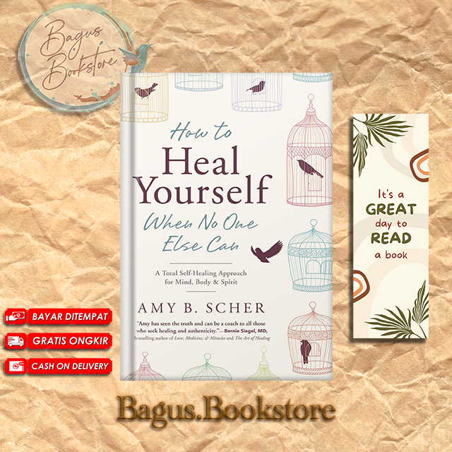 How to Heal Yourself When No One Else Can: A Total Self-Healing ...