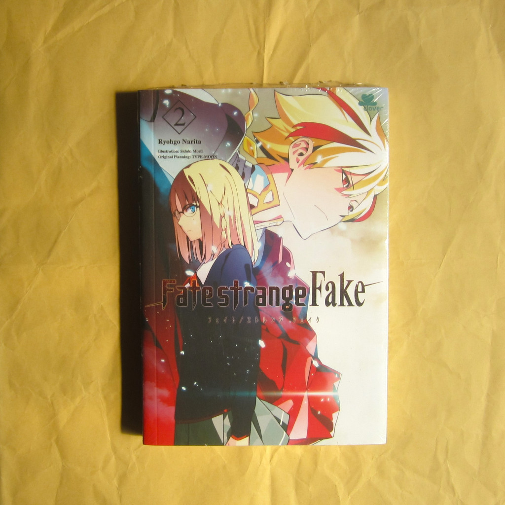 Fate/strange Fake Volume 2 - Ryohgo Narita, Siduki Morii, Type-Moon ...