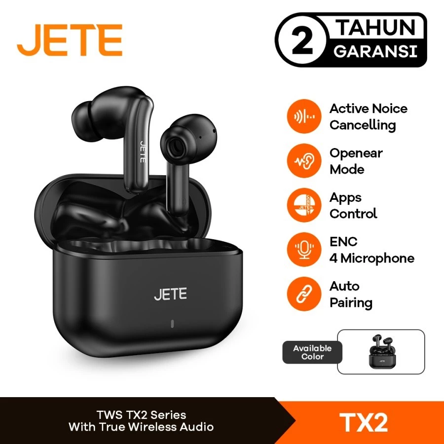 JETE TWS TX2 Active Noice Canceling IPX5 With ENC 4 Mic - Garansi 2 Th (RTL)