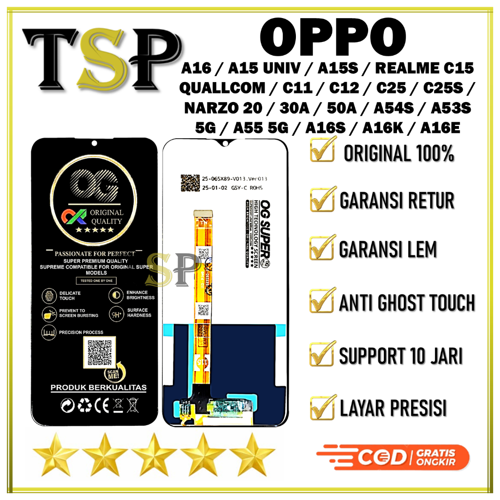 LCD OPPO A16 / A15 UNIV / A15S / REALME C15 QUALLCOM / C11 / C12 / C25 / C25S / NARZO 20 / 30A / 50A / A54S / A53S 5G / A55 5G / A16S / A16K / A16E ORIGINAL 100% KUALITAS STANDART PABRIK