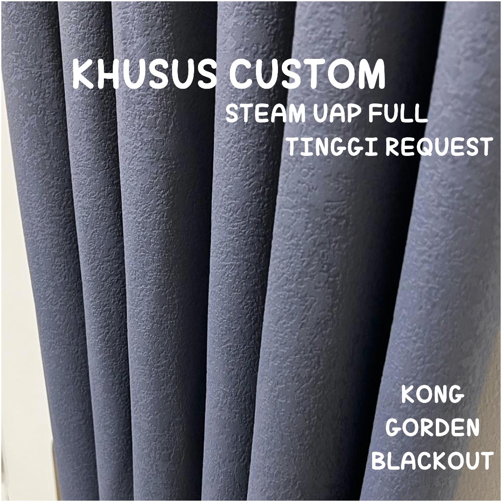 KONG GORDEN 100% 90% BLACKOUT KHUSUS CUSTOM 6, 9, 12, 15, 20, 24 GELOMBANG TINGGI 200-270CM /REQUEST