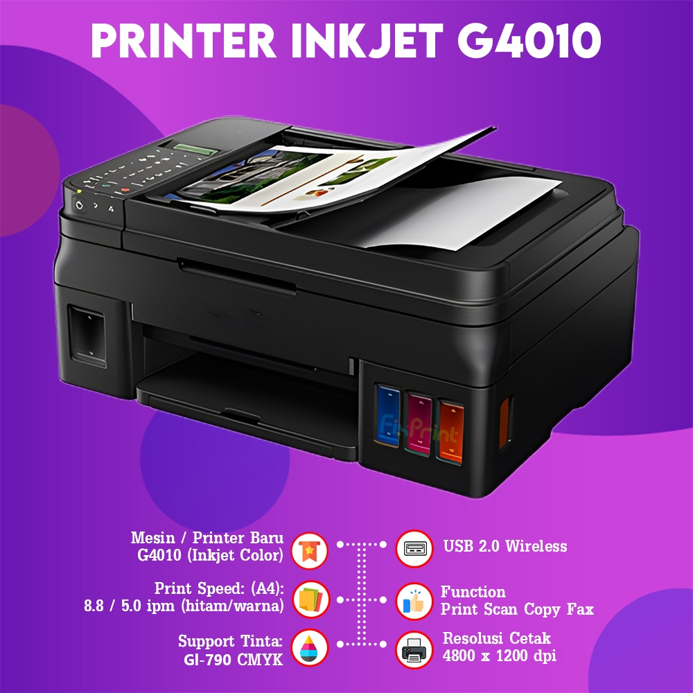 FixPrint Printer Canon PIXMA G4010 G 4010 G-4010 InkTank Print Scan Copy Wireless Multifunction All in One Wifi Fax ADF New Original Bergaransi Resmi