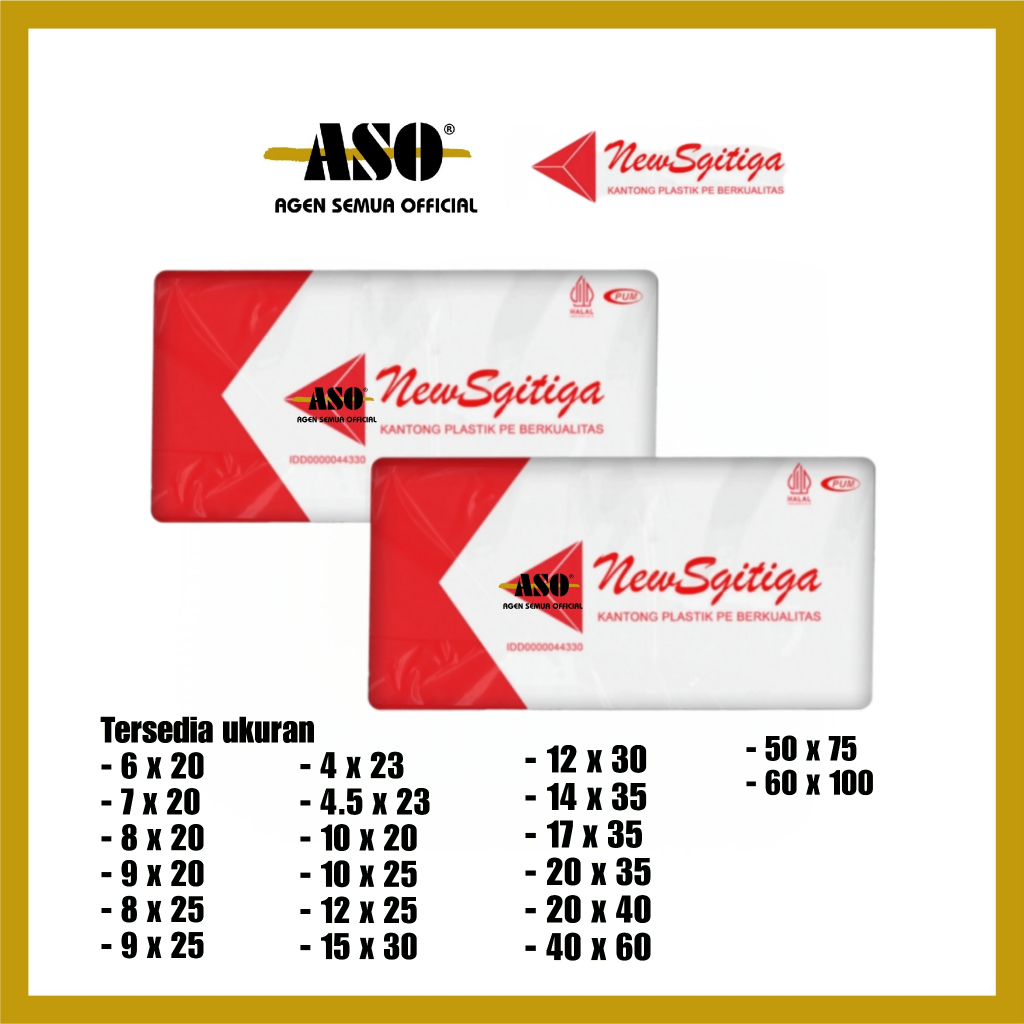 PLASTIK PE NEW SGITIGA kantong Es batu kuah bakso Gula Minyak SEMUA UKURAN FULL KUALITAS TOMAT TIMBANGAN FULL PROMO !!!