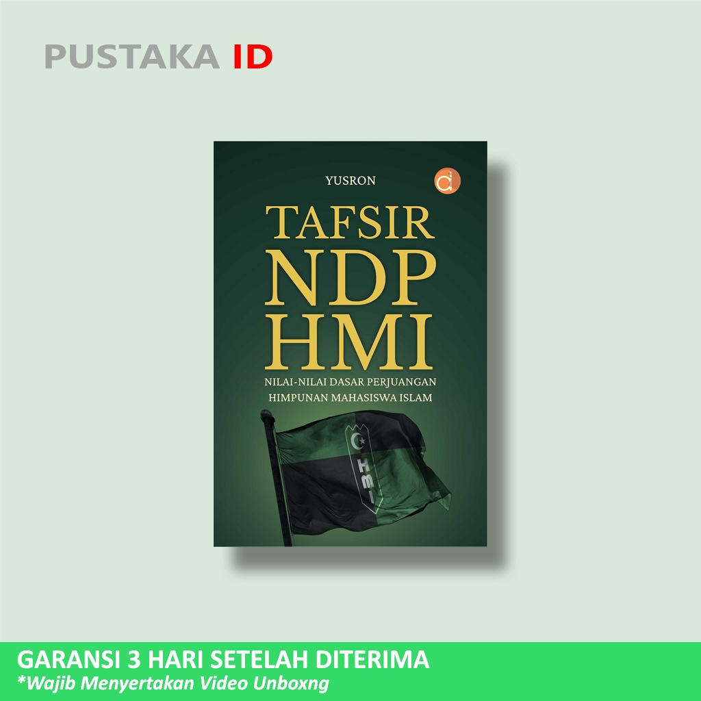 NDP HMI Interpretation Book Basic Values of Struggle for Islamic ...