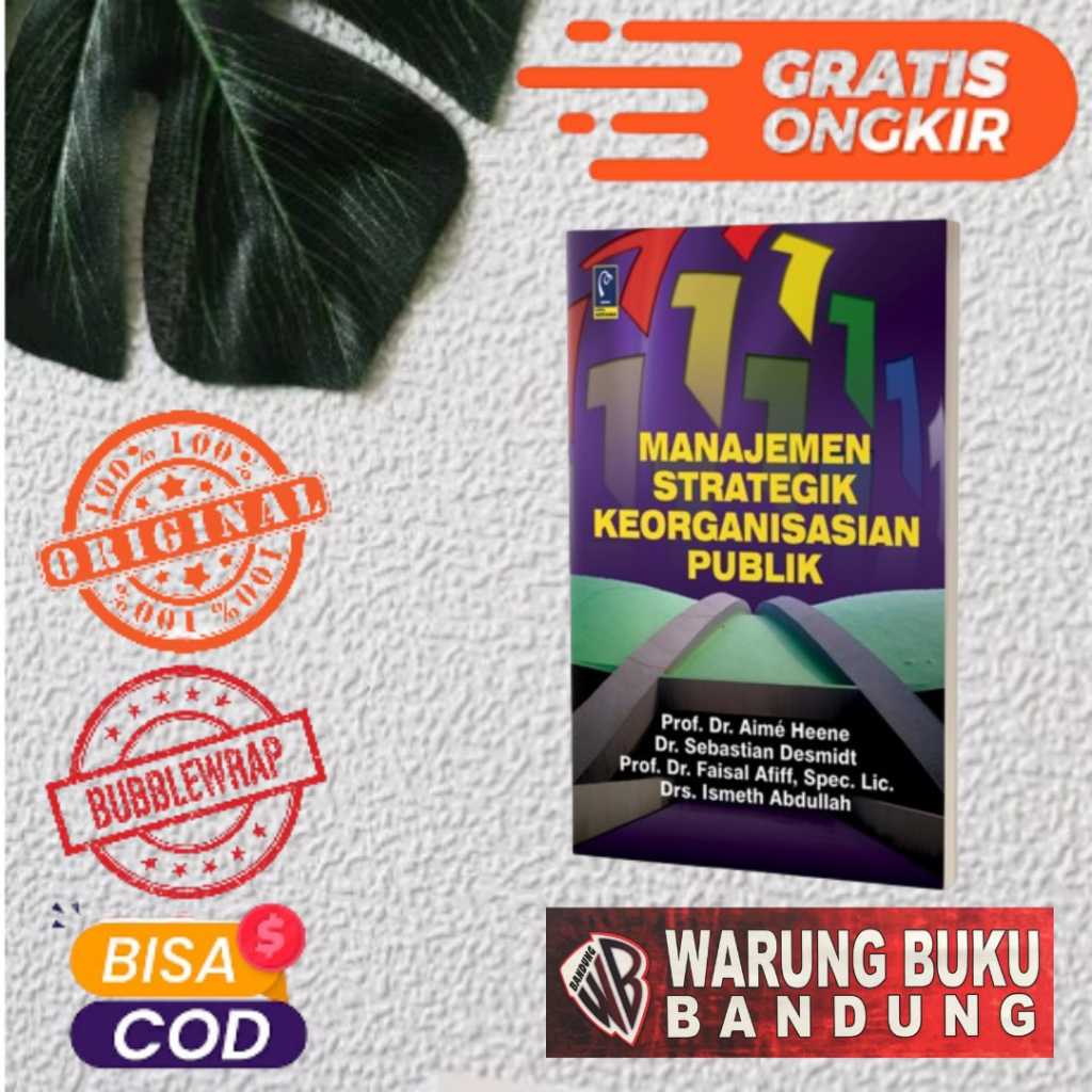 PUBLIC ORGANIZATION STRATEGY MANAGEMENT BOOK - PROF. DR. FAISAL AFFIF ...
