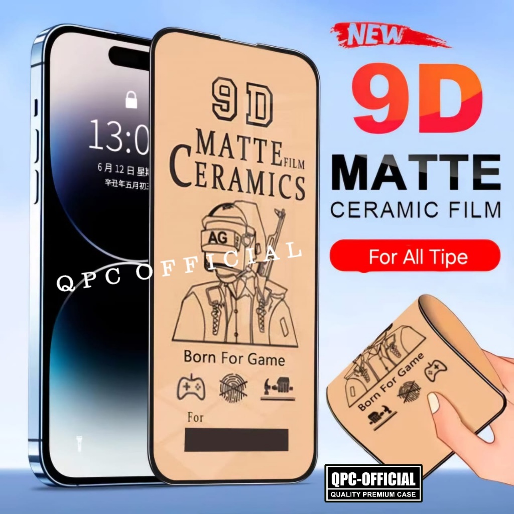 Antigores Realme 9 4G Realme 9 Pro Realme 9 Pro Plus Realme 9i Realme 10 4G Realme 10 Pro Realme 11 4G Realme 12 5G Realme 12 Plus Realme 13 4G Realme 13 5G Realme 13 Plus 5G Antigores Ceramic Matte Antigores Matte Anti Minyak Antigores For Gaming CMAT