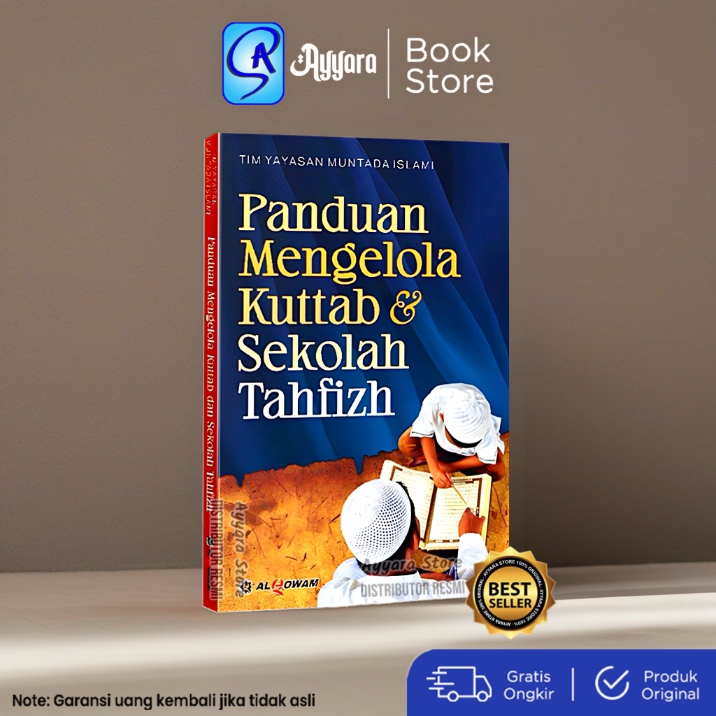 Guide to Managing Kuttab and Tahfizh Tahfidz Schools Muntada Islami ...