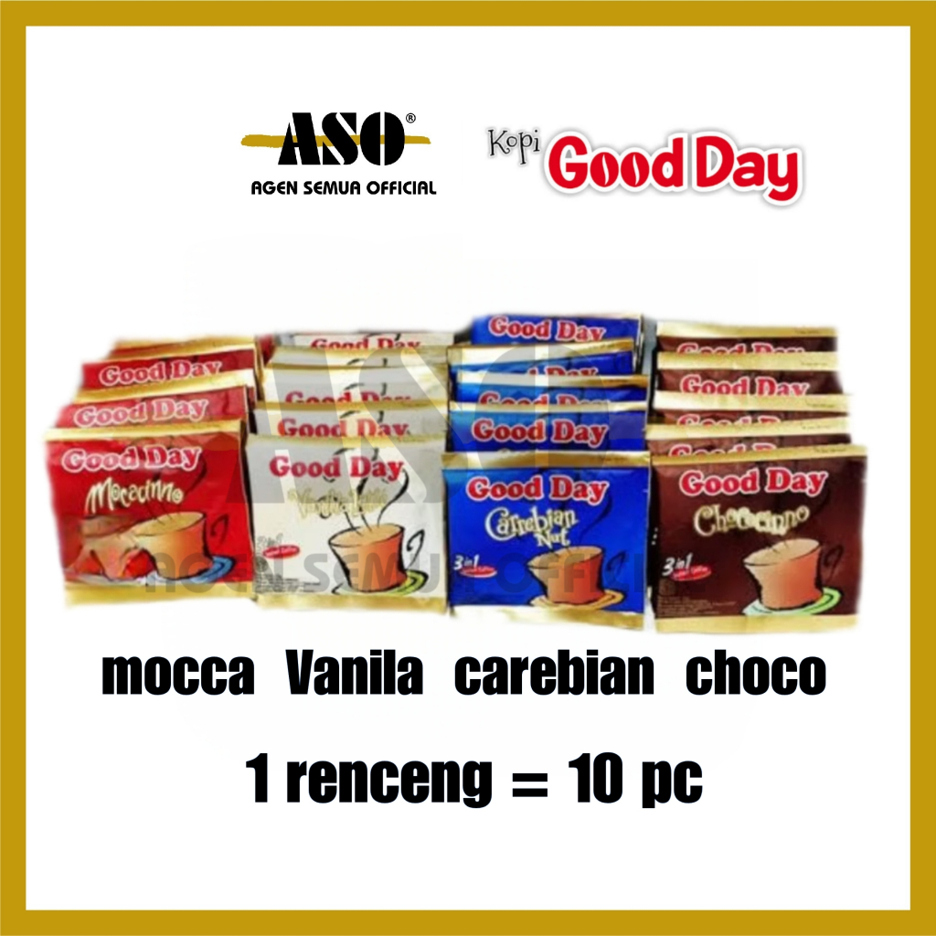 GOOD DAY MOCCACINO sachet 20 gram Renceng all variant ( ISI 11 ) PROMO !!!