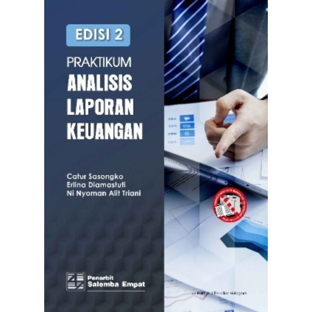 Financial Report Analysis Practical (e2)/Cature Sasongko, et al ...