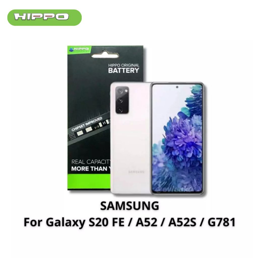 Hippo Baterai Samsung GALAXY S20 FE / A52 / A52S / G781 4500MAH Original Batere Premium Batu Batre Batrai Handphone Garansi Resmi