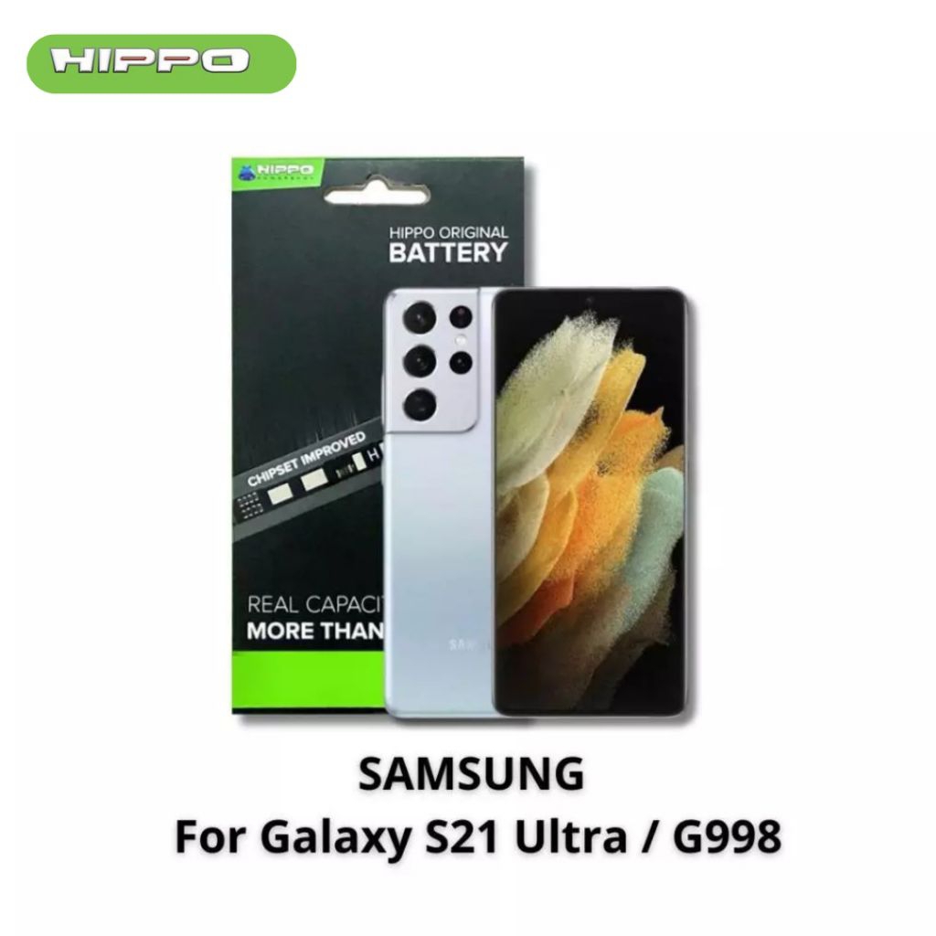Hippo Baterai Samsung S21 Ultra G998 5000mAh Original Battery Premium Batu Batere Batre Batrai Handphone Garansi Resmi