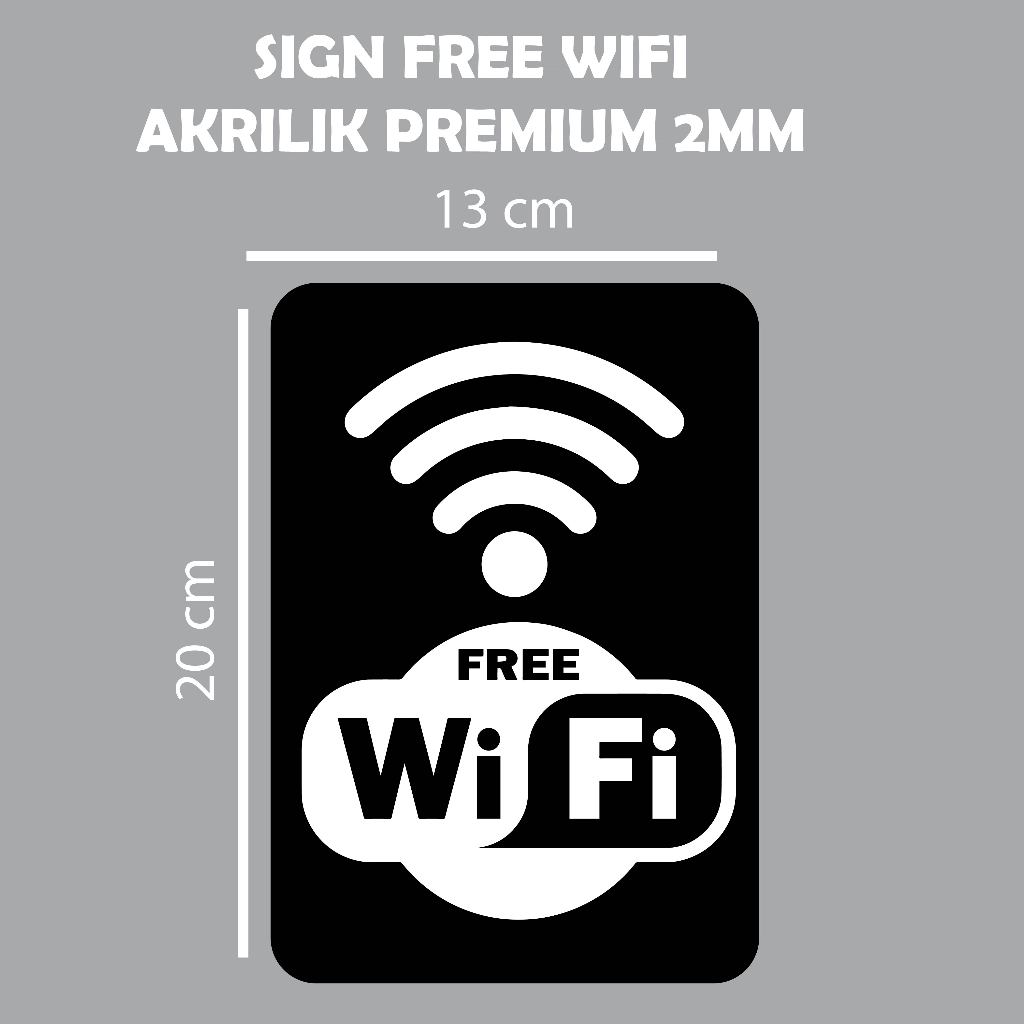 Free WiFi Akrilik – Tanda Gratis Wi-Fi untuk Toko, Kafe, Kantor, Resto PREMIUM